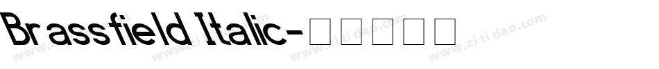 Brassfield Italic字体转换